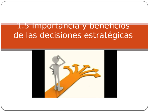 (PPT) importancia de decisiones estrategicas