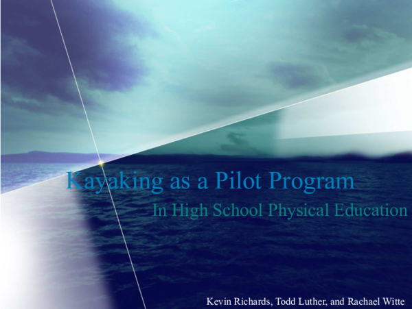 (PDF) Kayaking as a Pilot Program in High School Physical Education