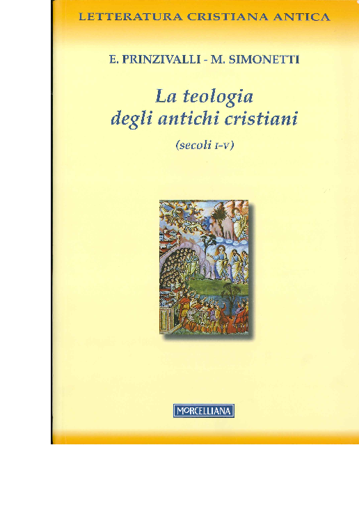 La teologia degli antichi cristiani (secoli I-V)