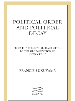 PDF) Political Order and Political Decay