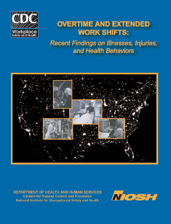 (PDF) Overtime and extended work shifts: recent findings on illnesses ...
