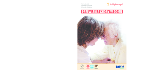 Spotyka się z przewlekle chorą osobą