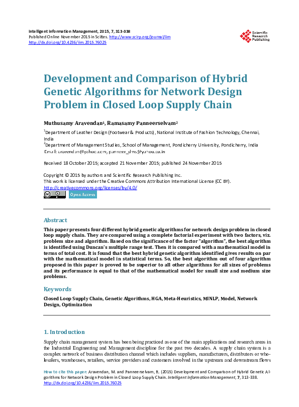 Development and Comparison of Hybrid Genetic Algorithms for Network Design Problem in Closed Loop Supply Chain