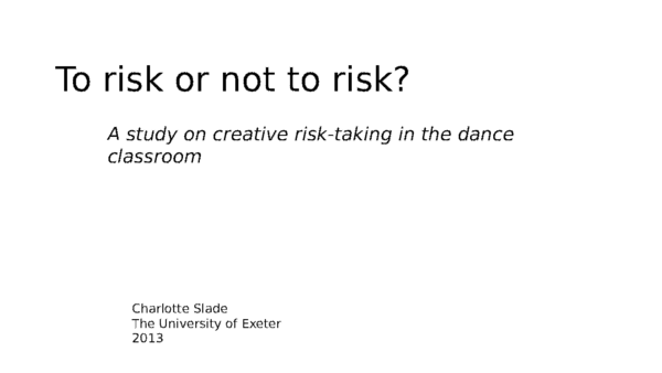 (PPT) To risk or not to risk: a study on creative risk taking in the ...