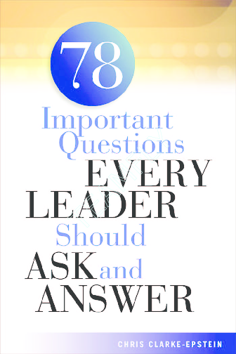 (PDF) 78 Important Questions Every Leader Should Ask and Answer