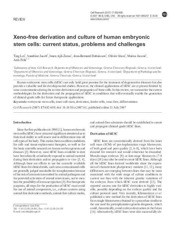 Pdf Xeno Free Derivation And Culture Of Human Embryonic Stem