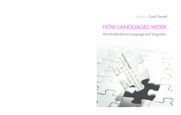 How Languages Work An Introduction to Language and Linguistics