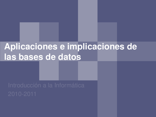 (PDF) Aplicaciones e implicaciones de las bases de datos