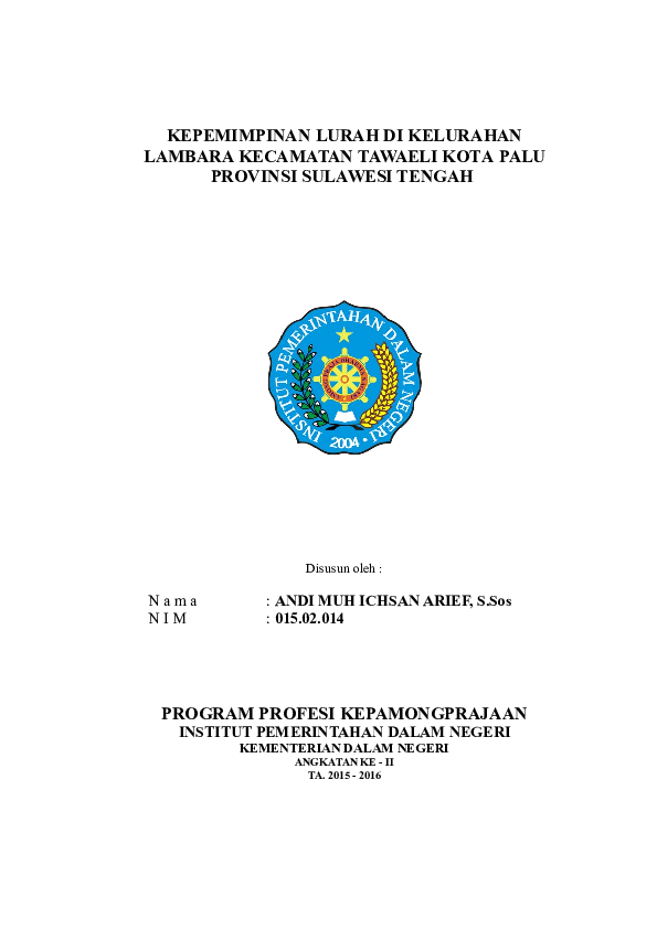 Doc Cover Laporan Akhir Profesi Kepamongprajaan Ipdn Angkatan Ii 2015 Ichsan Arief Academia Edu