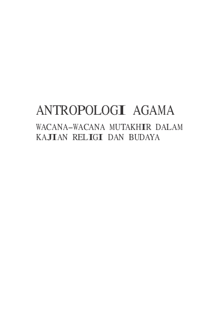 Pdf Memahami Bahasa Agama Dalam Perspektif Antropologi Ade Solihat Academia Edu