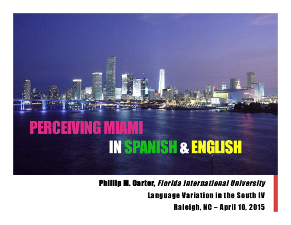 (PDF) Perceiving Miami in English and Spanish