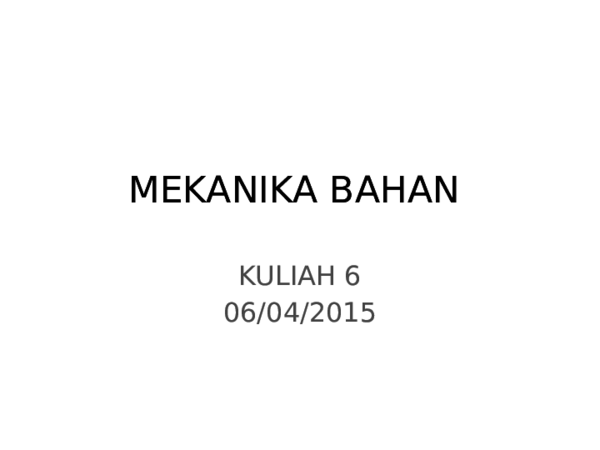 Ppt Mekanika Bahan Ubt Audana Zulhimantara Academia Edu