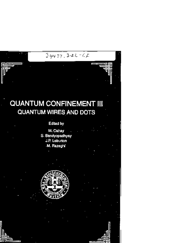 (PDF) Quantum Confinement III. Quantum Wires and Dots