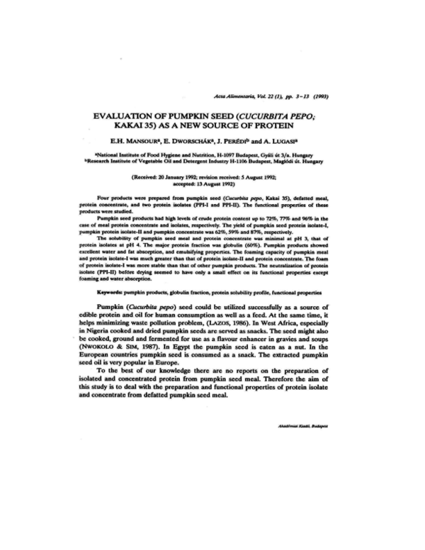 (PDF) Evaluation of pumpkin seed (Cucurbita pepo, Kakai 35) as a new ...
