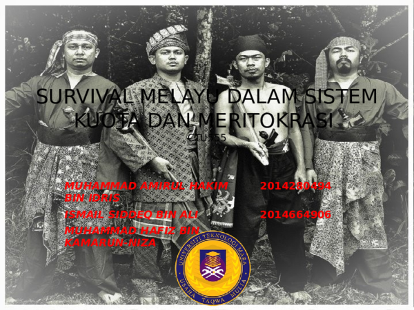 Ppt Survival Melayu Dalam Sistem Kuota Dan Meritokrasi Amirul Hakim Idris Academia Edu