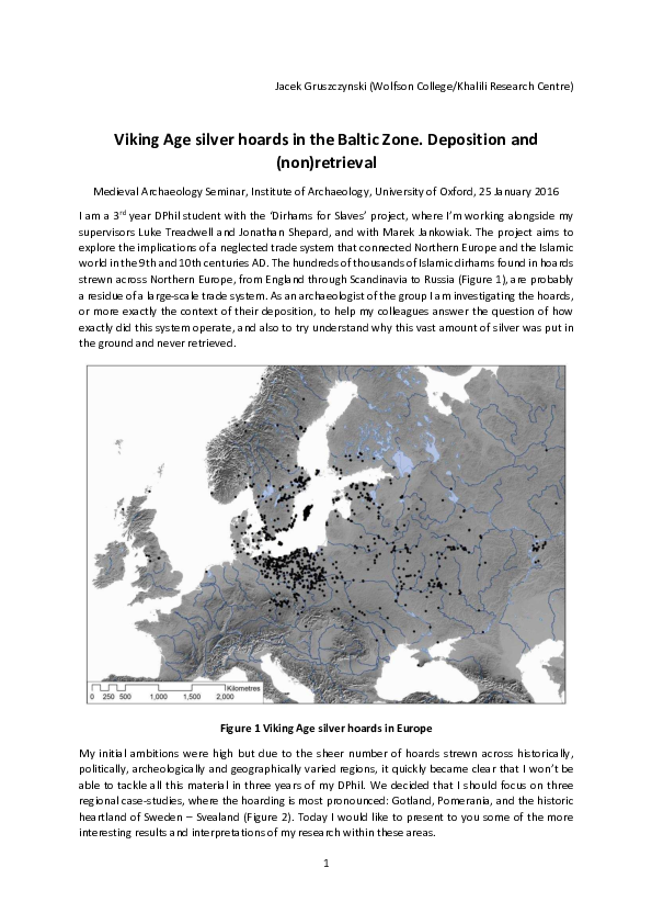 Viking Age silver hoards in the Baltic Zone. Deposition and (non)retrieval