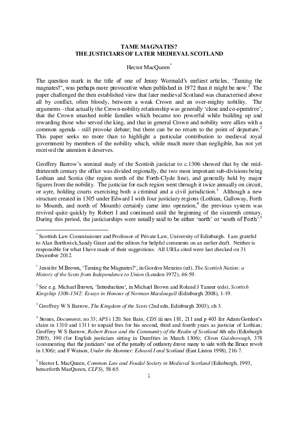 TAME MAGNATES? THE JUSTICIARS OF LATER MEDIEVAL SCOTLAND