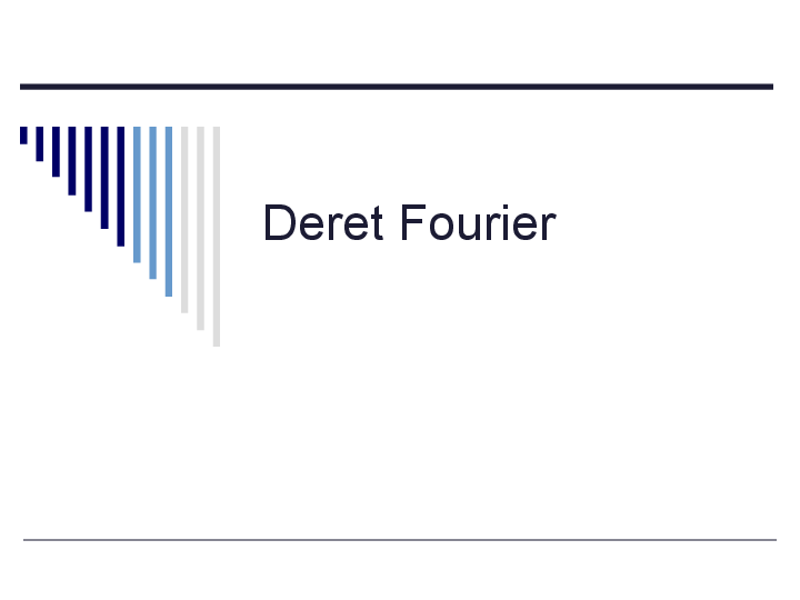 Ppt Deret Fourier Matematika Rekayasa Fenny Febrina Academia Edu