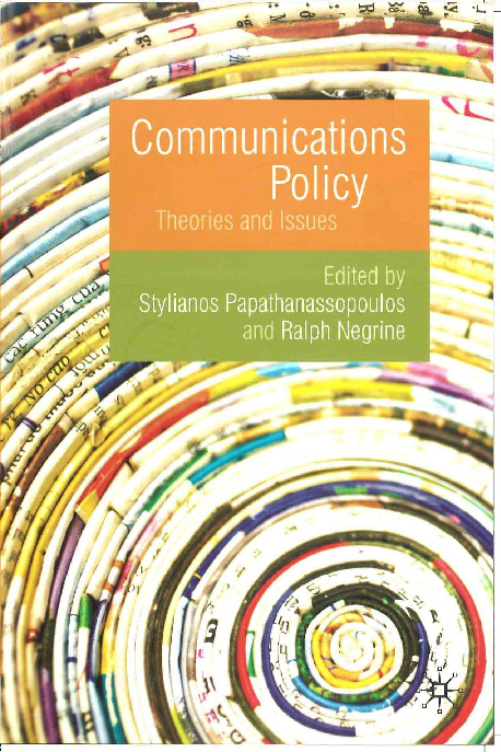 (PDF) Communications Policy Theories and Issues, 2010