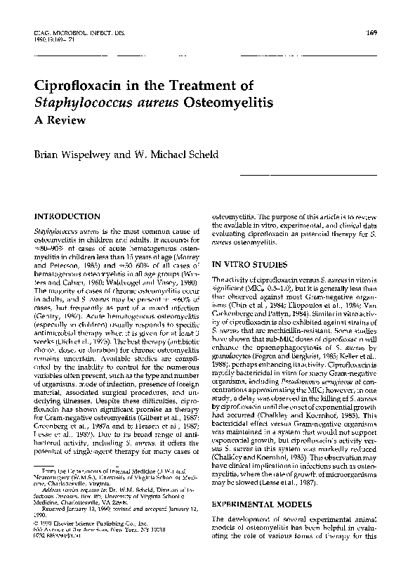 (PDF) Ciprofloxacin in the treatment of Staphylococcus aureus osteomyelitis a review Brian
