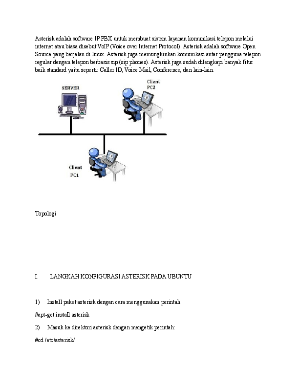 (DOC) Asterisk adalah software IP PBX untuk membuat sistem layanan