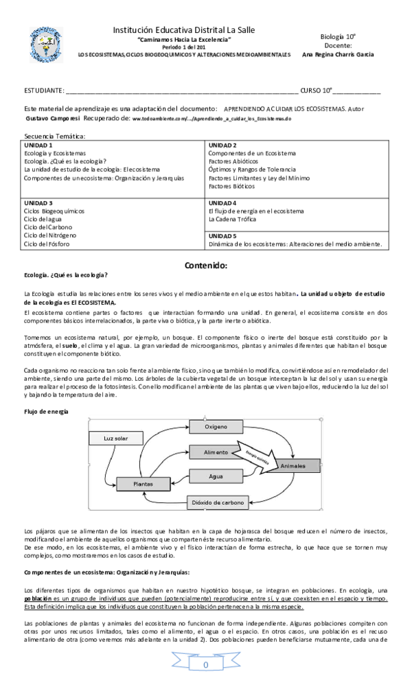 Pdf Institucion Educativa Distrital La Salle Caminamos Hacia La Excelencia Periodo 1 Del 201 Los Ecosistemas Ciclos Biogeoquimicos Y Alteraciones Medioambientales Biologia 10 Docente Gabriel Armando Solano Rueda Academia Edu academia edu