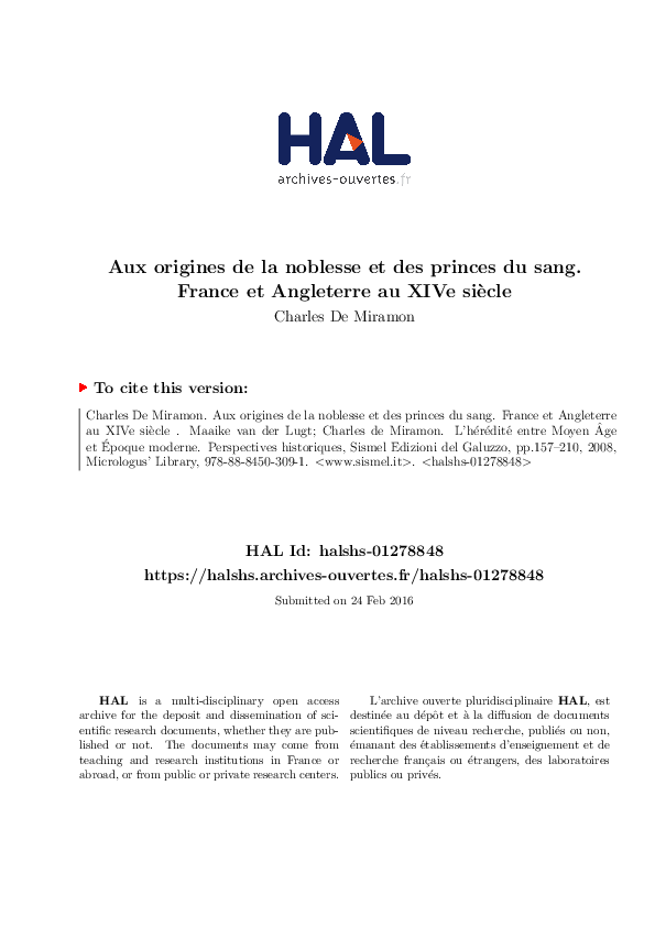Aux origines de la noblesse et des princes du sang. France et Angleterre au XIVe siècle (The Origins of the Idea of Noble Blood and the Birth of the Princes de Sang. France and England in the 14th Century)