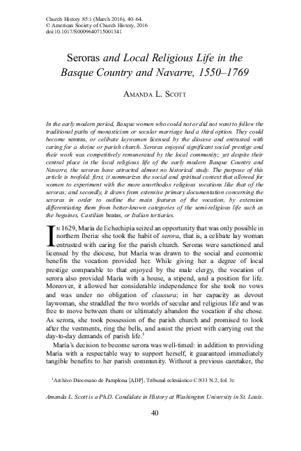 "Seroras and Local Religious Life in the Basque Country and Navarre, 1550–1769." Church History 85, no.1 (2016): 40-64.