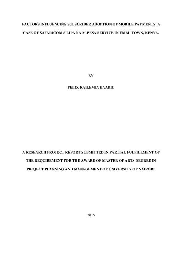 Pdf Baariu Factors Influencing Subscriber Adoption Of Mobile Payments A Case Of Safaricoms Lipa Cabdale Tahir Academia Edu