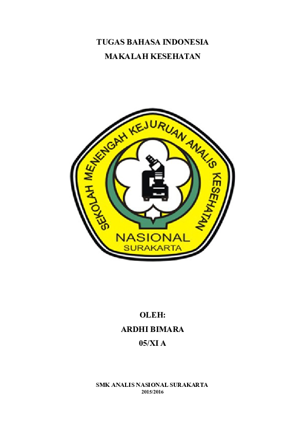 Doc Tugas Bahasa Indonesia Makalah Kesehatan Oleh Ardhi Bimara 05 Xi A Smk Analis Nasional Surakarta Aradistha Putra Academia Edu