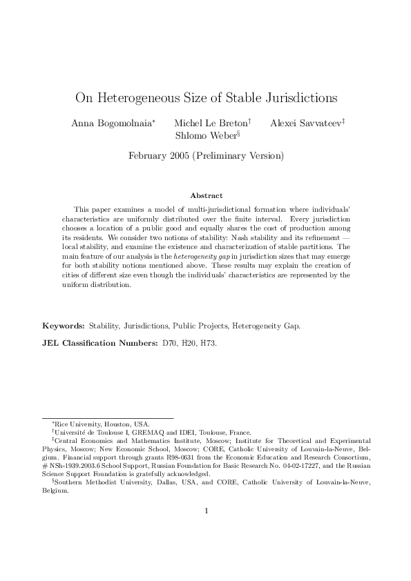 On Heterogeneous Sizes of Stable Jurisdictions