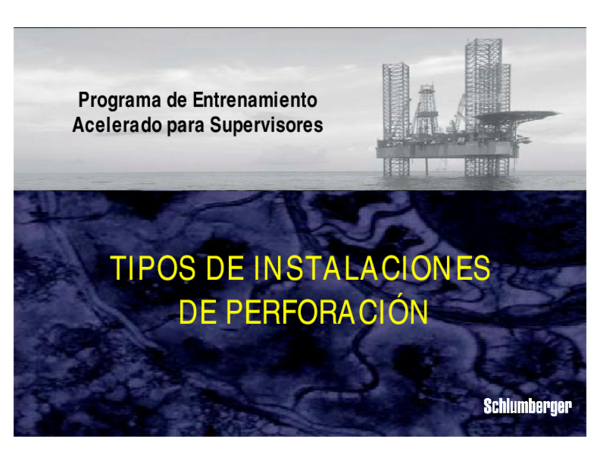 (PDF) TIPOS DE INSTALACIONES DE PERFORACIÓN Programa de Entrenamiento