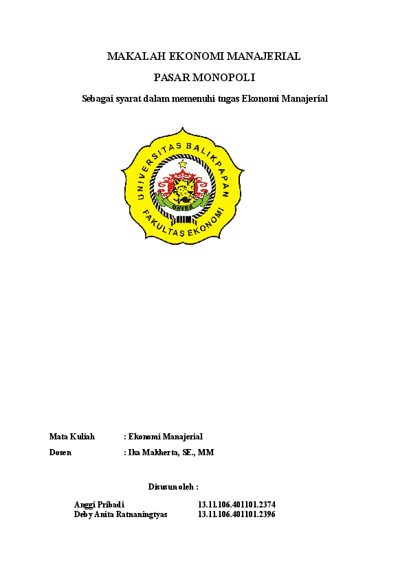 (DOC) MAKALAH EKONOMI MANAJERIAL PASAR MONOPOLI Sebagai syarat dalam