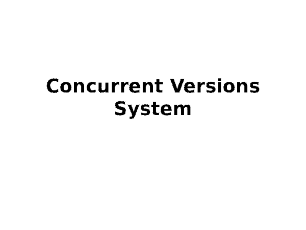 (PPT) Concurrent Versions System