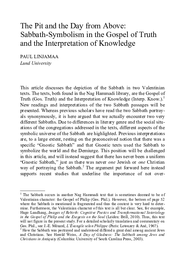 “The Pit and the Day from Above: Sabbath-Symbolism in the Gospel of Truth and the Interpretation of Knowledge”. Swedish Exegetical Yearbook 80 (2015): 187-206.
