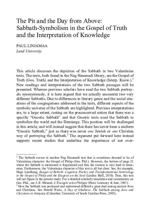 “The Pit and the Day from Above: Sabbath-Symbolism in the Gospel of Truth and the Interpretation of Knowledge”. Swedish Exegetical Yearbook 80 (2015): 187-206.