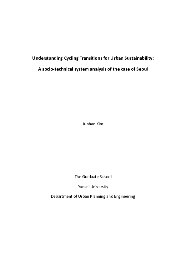 Understanding Cycling Transitions for Urban Sustainability: A socio-technical system analysis of the case of Seoul