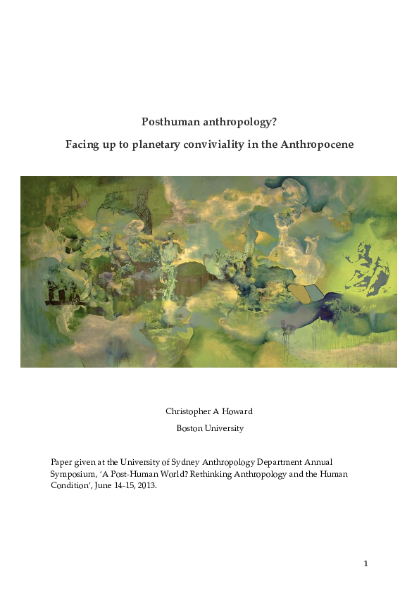 (PDF) Posthuman Anthropology? Facing up to Planetary Conviviality in ...