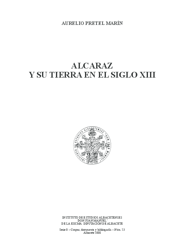 ALCARAZ Y SU TIERRA EN EL SIGLO XIII