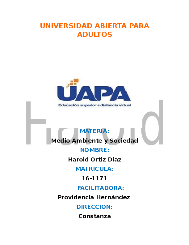 UNIVERSIDAD ABIERTA PARA ADULTOS MATE RIA: Medio Ambiente y Sociedad  NUMERO 6