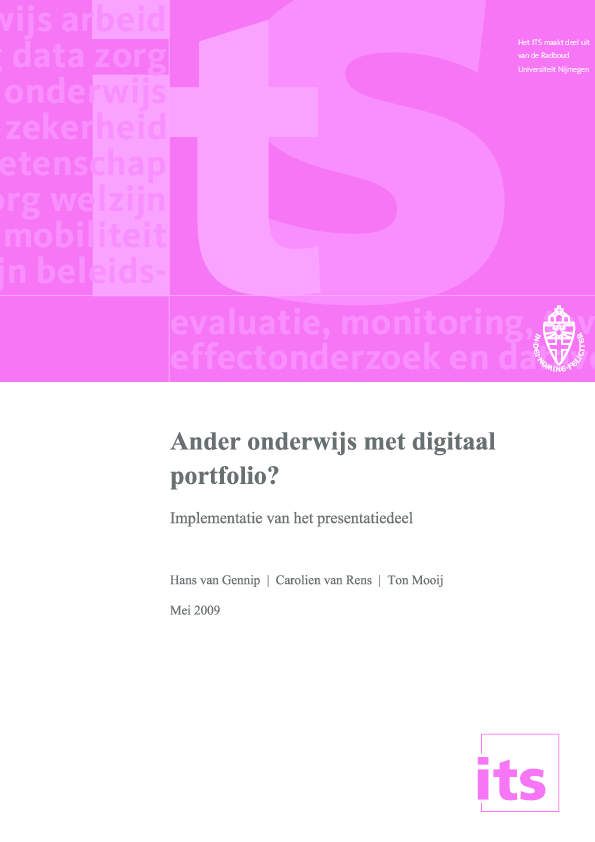 Pdf Gennip H Van Rens C Van Mooij T 09 Ander Onderwijs Met Digitaal Portfolio Implementatie Van Het Presentatiedeel Nijmegen Radboud Universiteit Instituut Voor Toegepaste Sociale Wetenschappen Ton Mooij Academia Edu