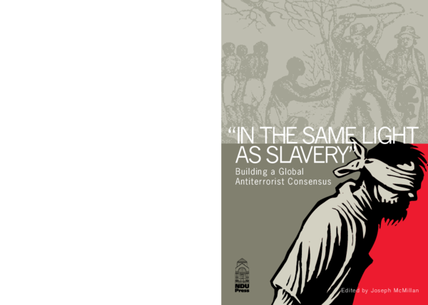 PDF In the same light as slavery Building a global antiterrorist  