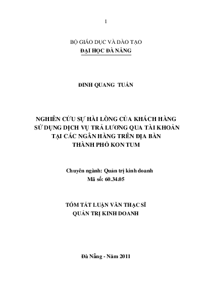 First page of “NGHIÊN CỨU SỰ HÀI LÒNG CỦA KHÁCH HÀNG SỬ DỤNG DỊCH VỤ TRẢ LƯƠNG QUA TÀI KHOẢN TẠI CÁC NGÂN HÀNG TRÊN ĐỊA BÀN THÀNH PHỐ KON TUM”