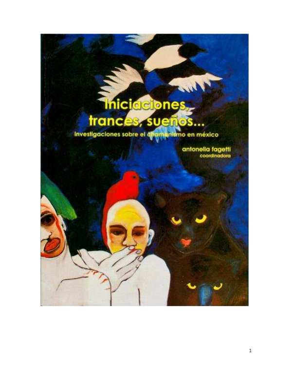 (PDF) Portada e Indice del libro Iniciaciones trances sueños... Investigaciones sobre el (PDF) Portada e Indice del libro Iniciaciones trances sueños... Investigaciones sobre el