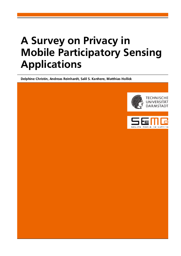 (PDF) A survey on privacy in mobile participatory sensing applications
