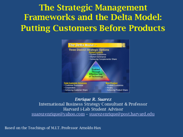 (PDF) The Strategic Management Frameworks and the Delta Model: Putting ...