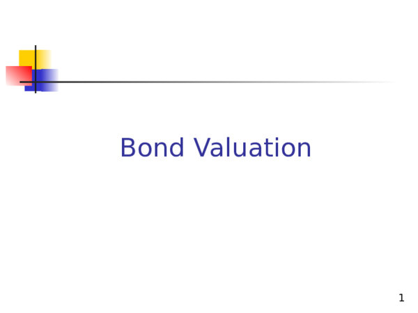 (PPT) Bond Valuation