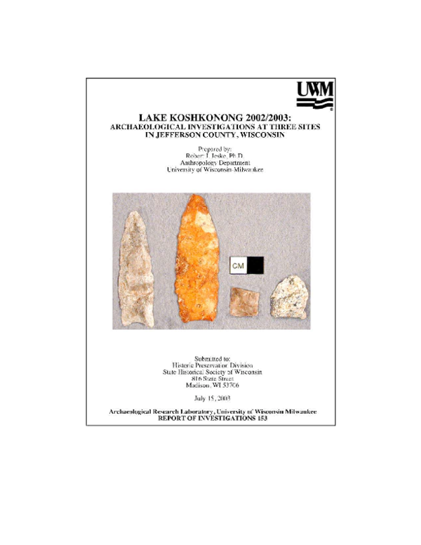 Lake Koshkonong 2002/2003: Archaeological Investigations at Three Sites in Jefferson County, Wisconsin