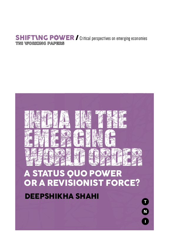 (PDF) INDIA IN THE EMERGING WORLD ORDER A STATUS QUO POWER OR A