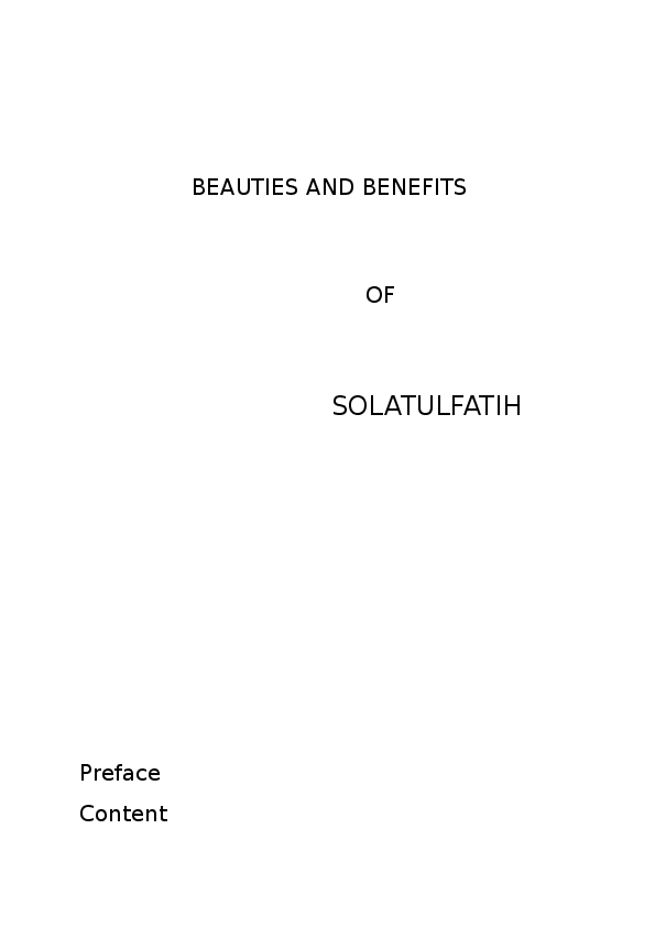 Doc Beauties And Benefits Of Solatulfatih Preface Content Sulaiman Ibrahim Academia Edu